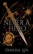 Cover-Bild zum Titel 'Never a Hero' von 'Vanessa Len'