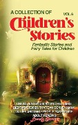 A Collection of Children's Stories - Lovely Stories