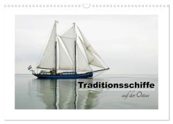 Cover-Bild zum Titel 'Traditionsschiffe auf der Ostsee (Wandkalender 2026 DIN A3 quer), CALVENDO Monatskalender' von 'Carina-Fotografie Carina-Fotografie'