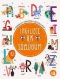 Cover-Bild zum Titel 'Gündelik Hayattan Resimlerle Ingilizce Ilk Sözlügüm' von 'Kolektif'