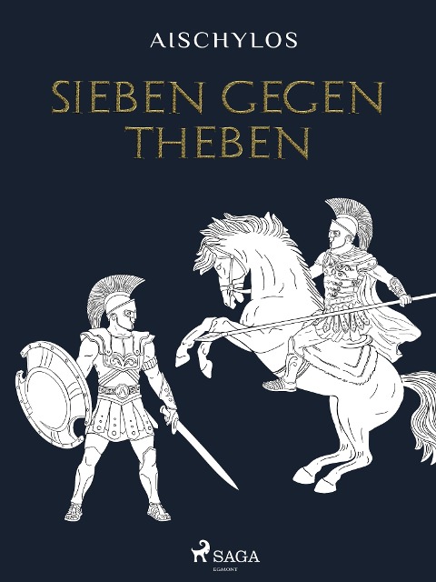 Sieben gegen Theben - Aischylos