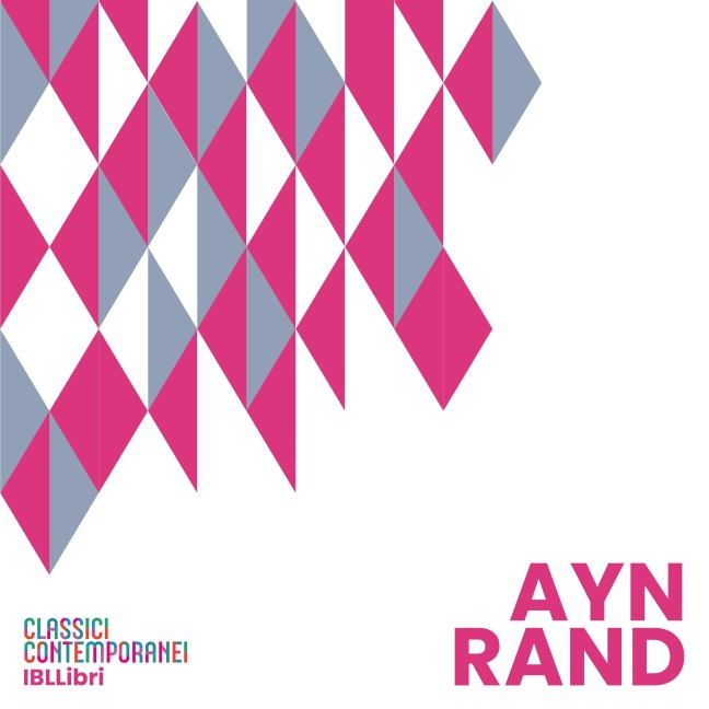 Ayn Rand - Magni Stefano
