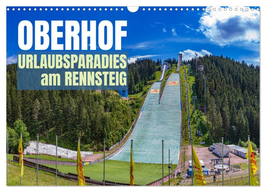 Oberhof - Urlaubsparadies am Rennsteig (Wandkalender 2026 DIN A3 quer), CALVENDO Monatskalender - Val Thoermer