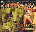 Cover-Bild zum Titel 'Sin On Saturday,Pray On Sunday Vol. 3' von 'Various Artists'
