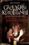 Cover-Bild zum Titel 'Gece Yarisi Kütüphanesi - Kan Ve Kum' von 'Nick Shadow'