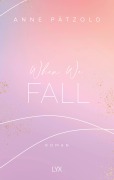 Cover-Bild zum Titel 'When We Fall' von 'Anne Pätzold'