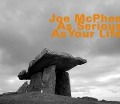 As Serious As Your Life - Joe McPhee