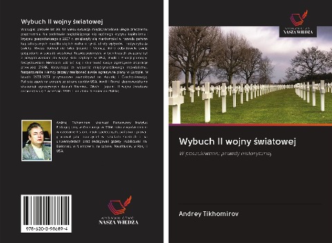 Wybuch II wojny ¿wiatowej - Andrey Tikhomirov