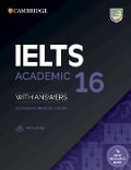 IELTS 16 Academic. Student's Book with Answers with downloadable Audio with Resource Bank - 