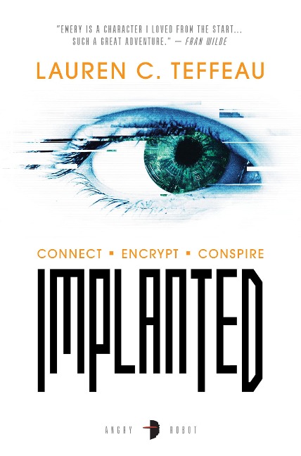 Implanted - Lauren C. Teffeau