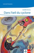Cover-Bild zum Titel 'Dans l'oeil du cyclone' von 'Isabelle Darras'