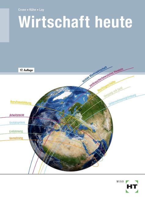 eBook inside: Buch und eBook Wirtschaft heute - Bernd Crone, Reiner Kühn, Martin Lay