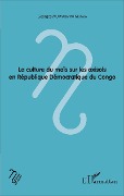 Cover-Bild zum Titel 'La culture du maïs sur les oxisols en République Démocratique du Congo' von 'Muyayabantu Mupala'