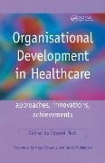 Cover-Bild zum Titel 'Organisational Development in Healthcare' von 'Edward Peck'