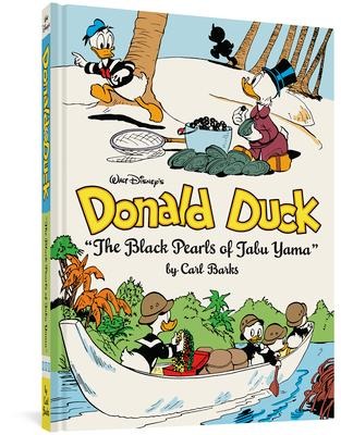 Walt Disney's Donald Duck the Black Pearls of Tabu Yama - Carl Barks