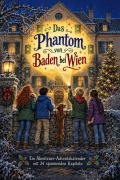 Cover-Bild zum Titel 'Das Phantom von Baden bei Wien' von 'Linus Fischer'