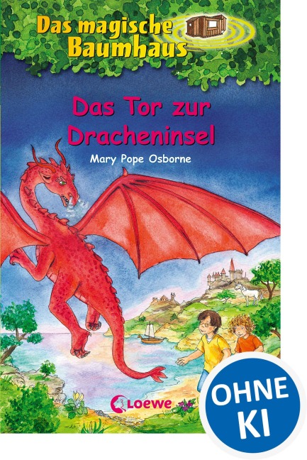 Das magische Baumhaus (Band 53) - Das Tor zur Dracheninsel - Mary Pope Osborne
