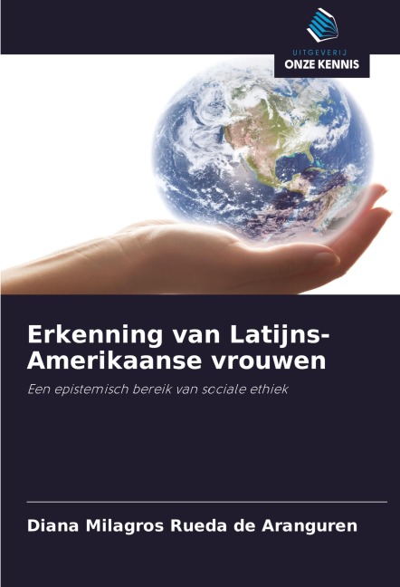 Erkenning van Latijns-Amerikaanse vrouwen - Diana Milagros Rueda de Aranguren