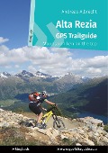 Cover-Bild zum Titel 'Alta Rezia GPS Trailguide' von 'Andreas Albrecht'