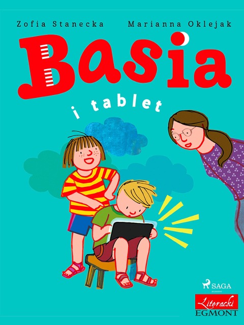 Basia i tablet - Zofia Stanecka