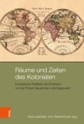 Cover-Bild zum Titel 'Räume und Zeiten des Kolonialen' von ''