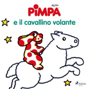 Cover-Bild zum Titel 'Pimpa e il cavallino volante' von 'Altan'