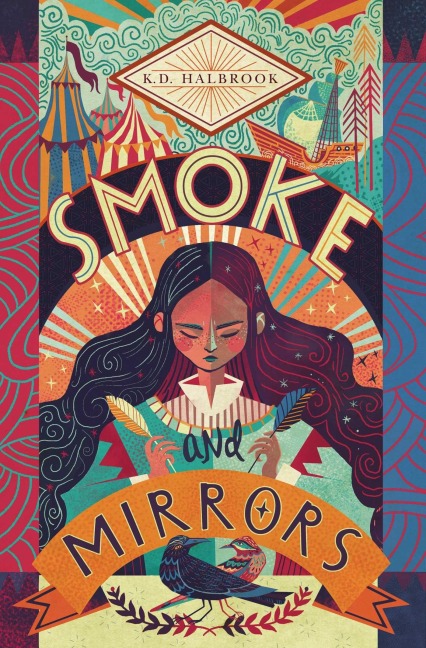 Smoke and Mirrors - K D Halbrook