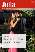 Cover-Bild zum Titel 'Kann es für immer sein, Dr. Dubois?' von 'Sue Mackay'
