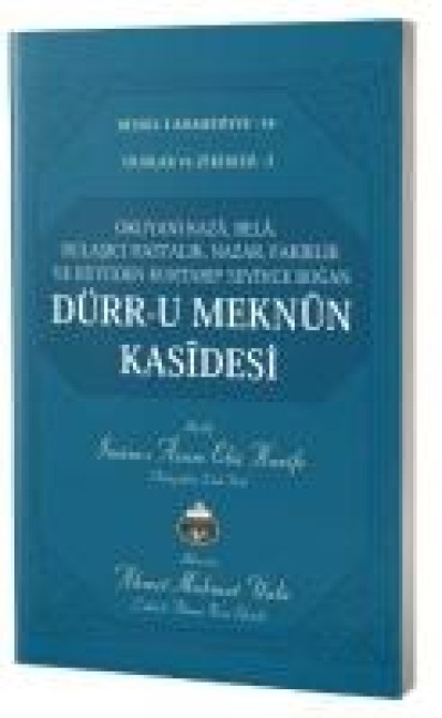 Dürr-u Meknun Kasidesi - Imami Azam Ebu Hanife, Ahmet Mahmut Ünlü