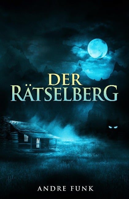 Der Rätselberg - Andre Funk