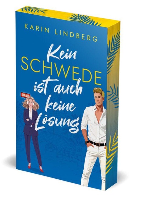 Kein Schwede ist auch keine Lösung - Karin Lindberg