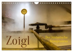 Cover-Bild zum Titel 'Zoigl. Der historische Brauprozess (Wandkalender 2026 DIN A4 quer), CALVENDO Monatskalender' von 'Georg T. Berg'