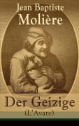 Cover-Bild zum Titel 'Der Geizige (L'Avare)' von 'Jean Baptiste Molière'