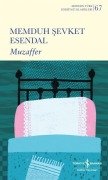 Cover-Bild zum Titel 'Muzaffer' von 'Memduh sevket Esendal'