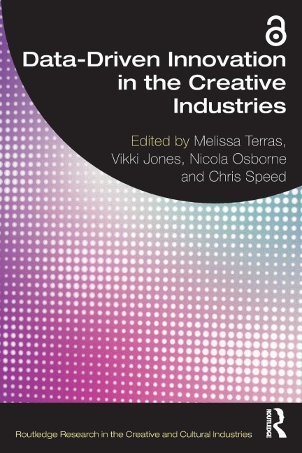 Data-Driven Innovation in the Creative Industries - 