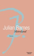 Cover-Bild zum Titel 'Metroland' von 'Julian Barnes'