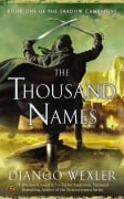 Cover-Bild zum Titel 'The Thousand Names' von 'Django Wexler'