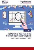 Cover-Bild zum Titel '¿ç Denetim Kapsam¿nda Bili¿im Sistemleri Denetimi' von 'Volkan Gökce'