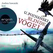 Cover-Bild zum Titel 'Blinde Vögel' von 'Ursula Poznanski'