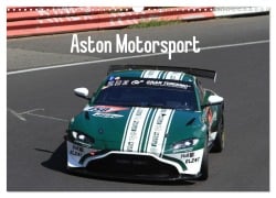 Aston Motorsport (Wandkalender 2025 DIN A3 quer), CALVENDO Monatskalender - Thomas Morper