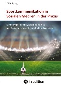 Sportkommunikation in Sozialen Medien in der Praxis - Nils Jung