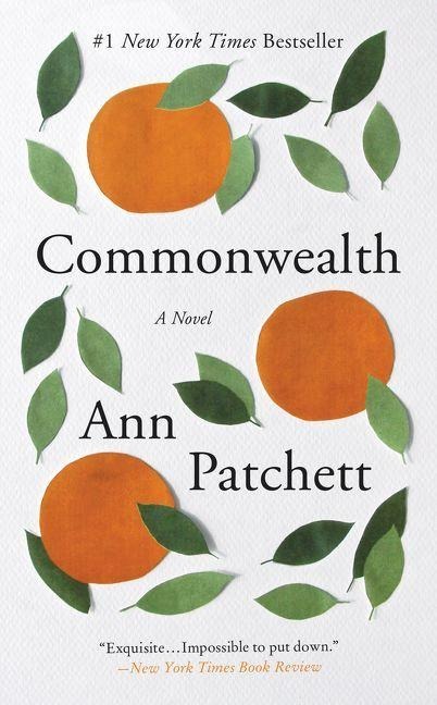 Commonwealth - Ann Patchett