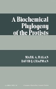 Cover-Bild zum Titel 'A Biochemical Phylogeny of the Protists' von 'Mark Ragan'