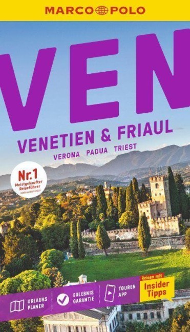 MARCO POLO Reiseführer Venetien & Friaul, Verona, Padua, Triest - Kirstin Hausen, Stefan Maiwald