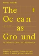 Cover-Bild zum Titel 'The Ocean as Ground' von 'Matteo Vianello'