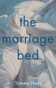 Cover-Bild zum Titel 'The Marriage Bed' von 'Tommy Hays'