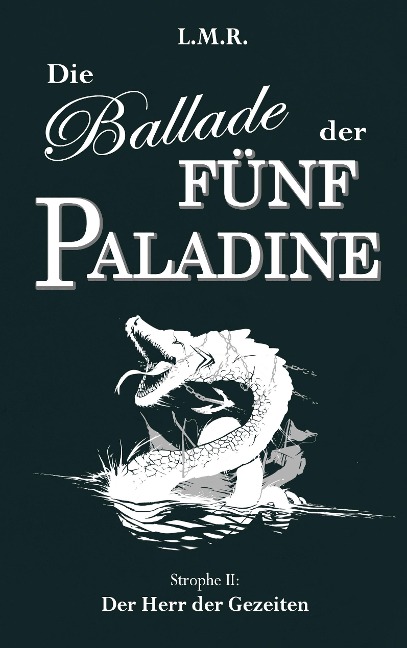 Die Ballade der Fünf Paladine - Luis Rimmel