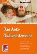 Das Anti-Quälgeisterbuch - Katrin Höfer