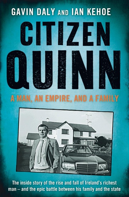 Citizen Quinn - Gavin Daly, Ian Kehoe