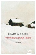 Cover-Bild zum Titel 'Vierundzwanzig Türen' von 'Klaus Modick'